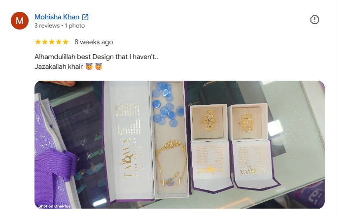 Taqwa Jewellers customer review 12
