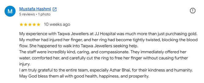 Taqwa Jewellers customer review 14